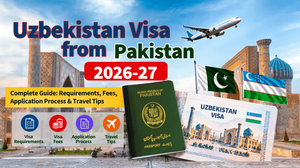 Uzbekistan Visit Visa from Pakistan - Travel Guide 2026